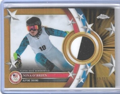 2026 TOPPS OLYMPIC CHROME ~ NINA O'BRIEN RELIC PATCH CARD 29/50 ~ ALPINE SKIING