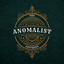 The Anomalist Antiques