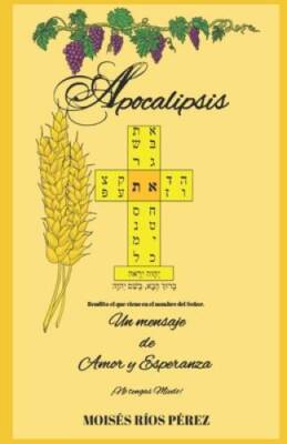 Apocalipsis: En Mensaje de Amor y Esperanza, No tengas Miedo (Spa - VERY GOOD