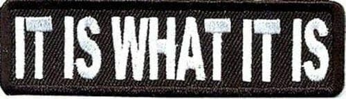 IT IS WHAT IT IS Funny Embroidered Motorcycle MC Club Biker Vest Patch PAT-0981 - Bild 1 von 1