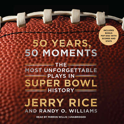 50 Years, 50 Moments by Jerry Rice; Randy O. Williams 2015 Unabridged CD 9781504