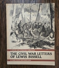 The Civil War Letters of Lewis Bissell Book Mark Olcott