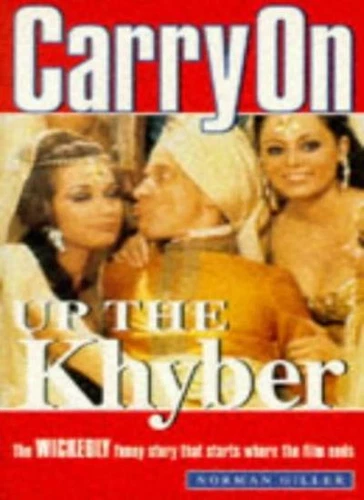 s l500 - Top 25 British War Films Carry on Up the Khyber: The wickedly funny story that starts where the film ends