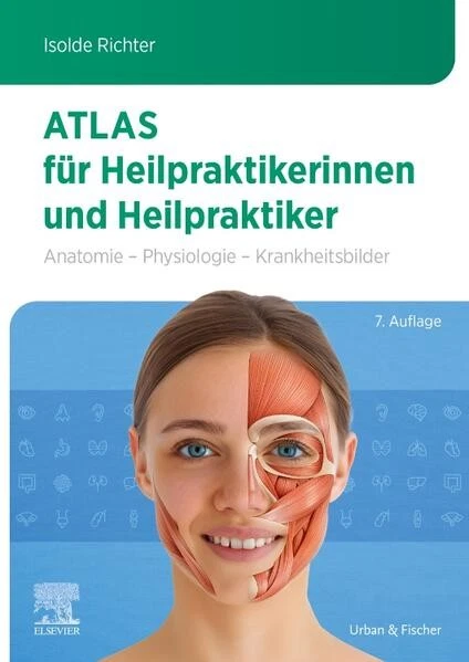Atlas für Heilpraktikerinnen und Heilpraktiker | Isolde Richter | 2025 | deutsch - Bild 1 von 1