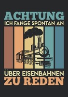Titel: Notizbuch A5 Kariert - Lustiger Spruch FüR ZugfüHrer &