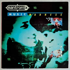 1986 - MANTRONIX - MUSIC MADNESS LP - SLEEPING BAG RECORDS ORIGINAL PRESSING