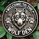2D Flat, Tin Metal Signs 8 x 8inch "Wolf Den Welcome", vintage metal alu