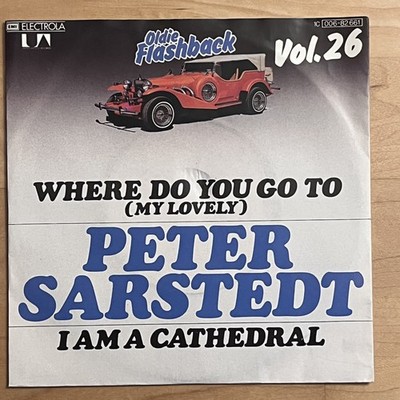 Vinyl 7'' Single:  Peter Sarstedt   Where Do You Go To (My Lovely)   (EX/VG)