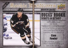 10/11 UD..CAM FOWLER..ROOKIE HEADLINERS..# RH12..DUCKS..FREE COMBINED SHIP