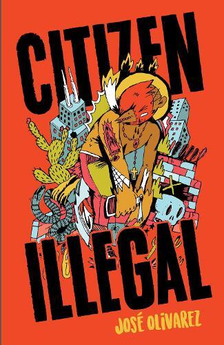 Thumbnail - Jose Olivarez Citizen Illegal (taschenbuch) (us Import)