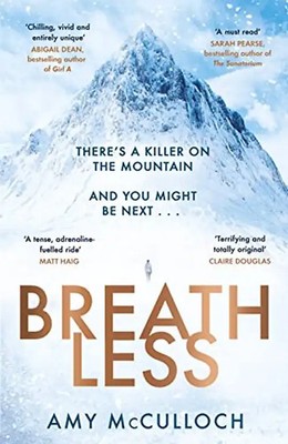 Breathless: This year s most gripping thriller and Sunday Times Crime Book of th