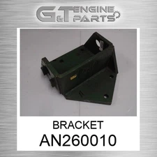 AN260010 BRACKET fits JOHN DEERE (Surplus Open Box)