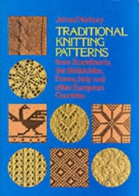 Traditional Knitting Patterns from Scandinavia, the by Norbury, James 0486210138