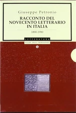 Literary Tale of the Twentieth Century in Italy 1890-1990 Petronio, Giuseppe