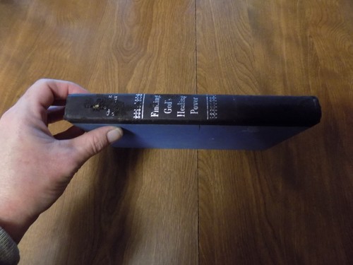FINDING GOD'S HEALING POWER by Gertrude D. McKelvey (1961 First Ed. HC) - Picture 2 of 7