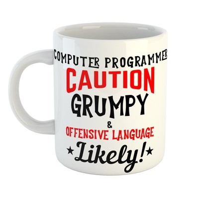 GRUMPY Day Starter - VORSICHT COMPUTER PROGRAMMIERER BELEIDIGENDE SPRACHE WAHRSCHEINLICH Tasse