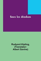 Sous Les DéOdars | Rudyard Kipling | Taschenbuch | FranzöSisch | 2024
