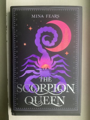 MINT new THE SCORPION QUEEN hardcover MINA FEARS FIirst Edition # 9781250392350