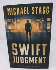 Swift Judgment (The Nate Shepherd Legal Thriller Series) Michael Stagg Paperback