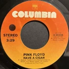 PINK FLOYD - Have A Cigar / Welcome To The Machine 45rpm Columbia 1975 G+