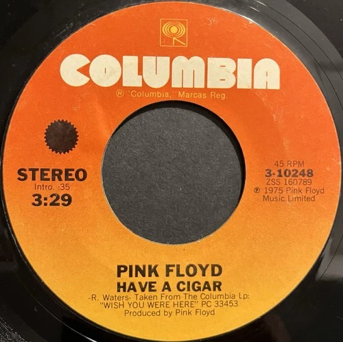 PINK FLOYD - Have A Cigar / Welcome To The Machine 45rpm Columbia 1975 G+