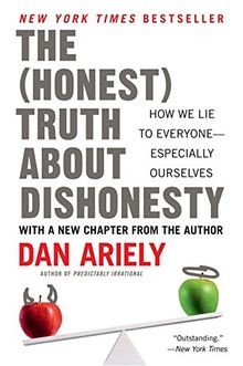 The Honest Truth About Dishonesty: How We Lie to Ev... | Buch | Zustand sehr gut