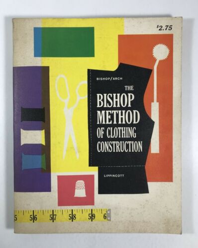 The Bishop Method of Clothing Construction Book (Lippincott) (Bishop/Arch) 1959 - Photo 1 sur 3