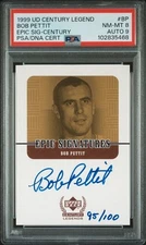 1999 UPPER DECK CENTURY LEGENDS EPIC SIG CENTURY BOB PETTIT /100 PSA 8 AUTO 9