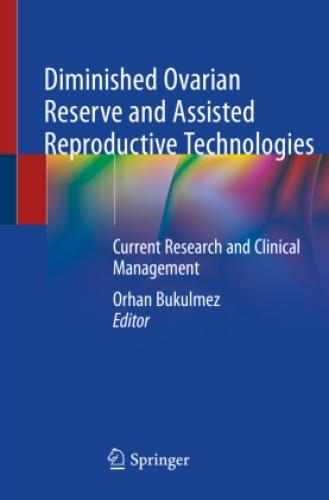 Thumbnail - Diminished Ovarian Reserve And Assisted Reproductive Technologies
