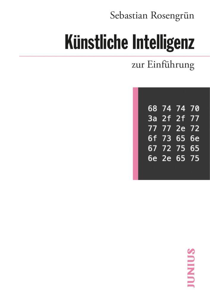Thumbnail - Künstliche Intelligenz Zur Einführung - Sebastian Rosengrün -