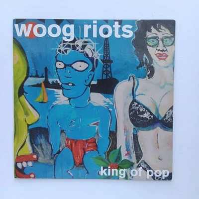 Woog Riots, King Of Pop 2004 Vinyl 7" Rock Folk Indie Germany - Bild 1 von 4