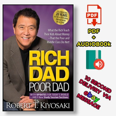 Rich Dad Poor Dad by Robert T. Kiyosaki 【E-B0K✚AUDI0B00K❚E-MAILED】