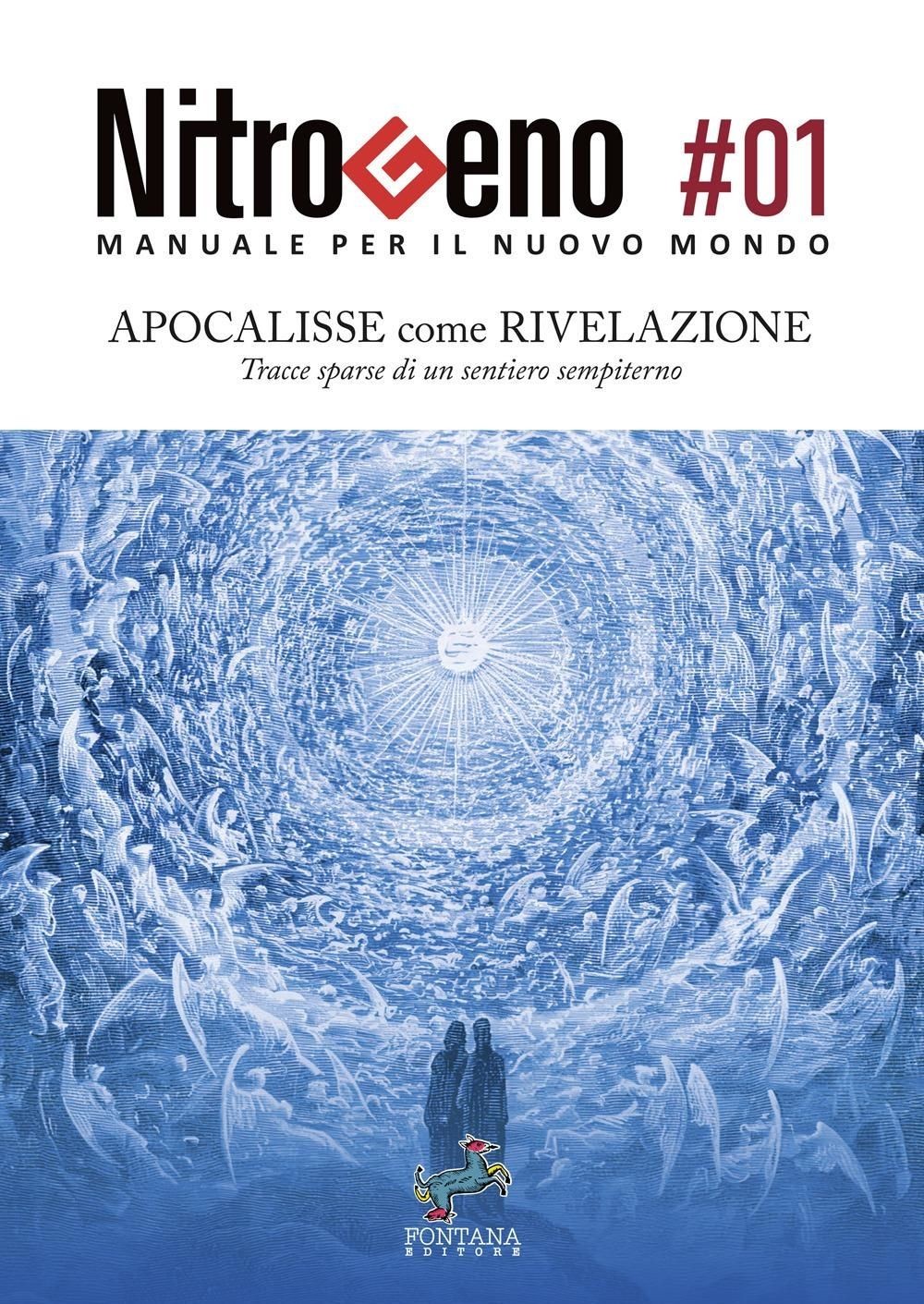 Libri Nitrogeno. Manuale Per Il Nuovo Mondo #01 - Immagine 3