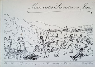 Mein erstes Semester in Jena - Ottmar Rommels Tagebuchaufzeichnungen 