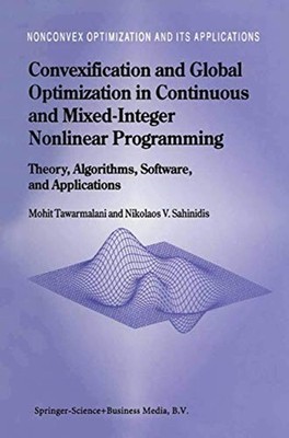 Convexification and Global Optimization in Continuous and Mixed-Integer Nonlinea