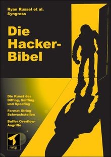 Die Hacker-Bibel. von Russel, Ryan, Cunningham, Stace | Buch | Zustand sehr gut