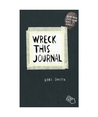 Wreck This Journal: To Create is to Destroy, Now With Even More Ways to Wreck!: 