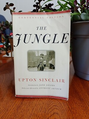 The Jungle by Upton Sinclair (2006, Centennial Edition Modern Library)