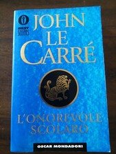 John le Carre' - L'onorevole scolaro - Mondadori 2001 COME NUOVO 