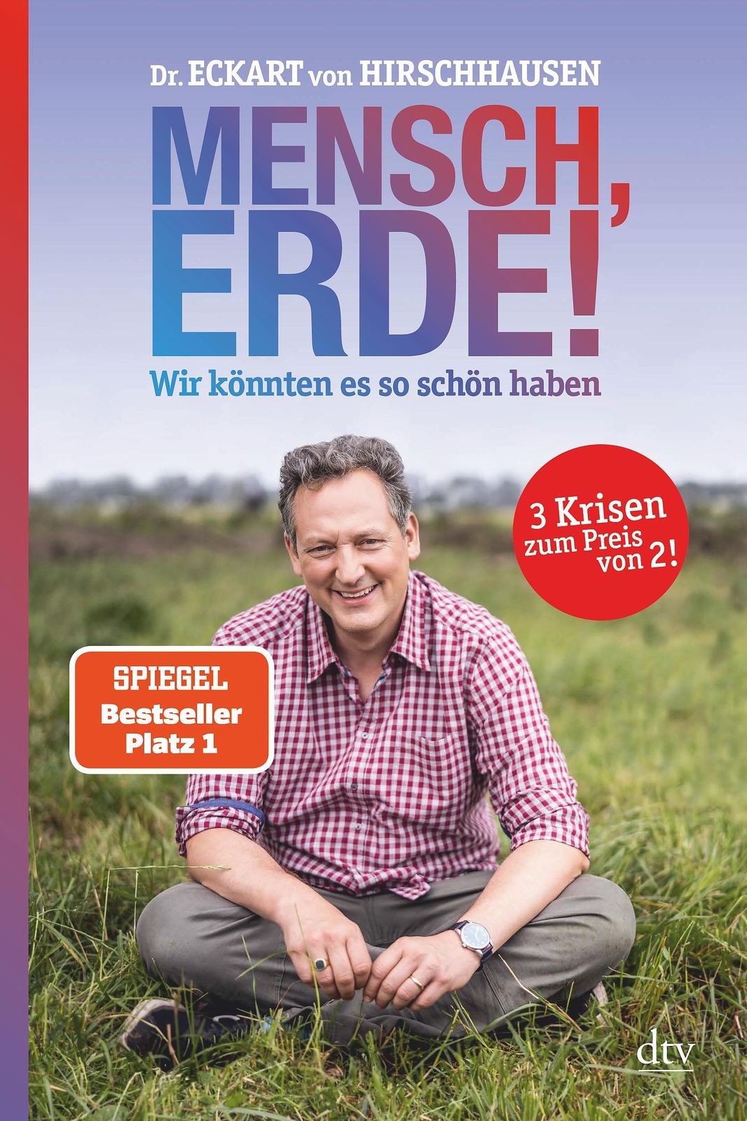 Thumbnail - Mensch, Erde Wir Könnten Es So Schön Haben: Der Bestseller Zum