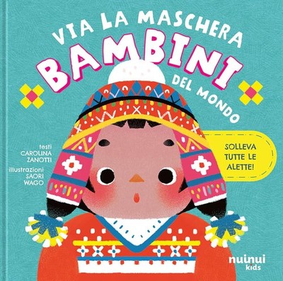 Wago Saori Caro Bambini del mondo. Via la masche (Gebundene Ausgabe) (US IMPORT)