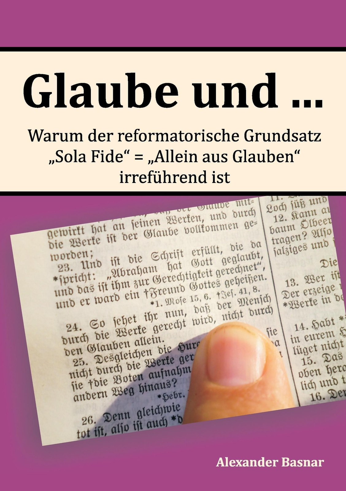 Thumbnail - Alexander Basnar | Glaube Und ... | Taschenbuch | Deutsch (2015) |