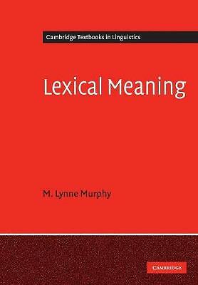 Lexical Meaning Murphy Paperback Cambridge University Press 9780521677646