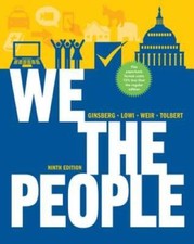 We the People: An Introduction to American Politics, 9th Edition - ACCEPTABLE