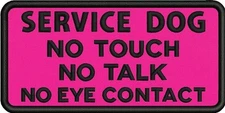 Service Dog NO Touch Embroidered Tactical Morale 2"x4" Patch-USA MADE!24HR SHIP 