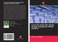 M. S. N. A. Prasad | Livro De Texto Das Bases Da Bio InorgâNica Metal Schiff's