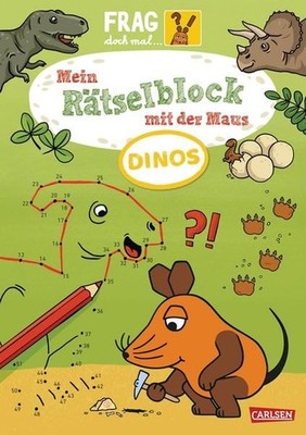 Frag doch mal ... die Maus: Mein Rätselblock mit der Maus   Dinos Rätselspaß ...