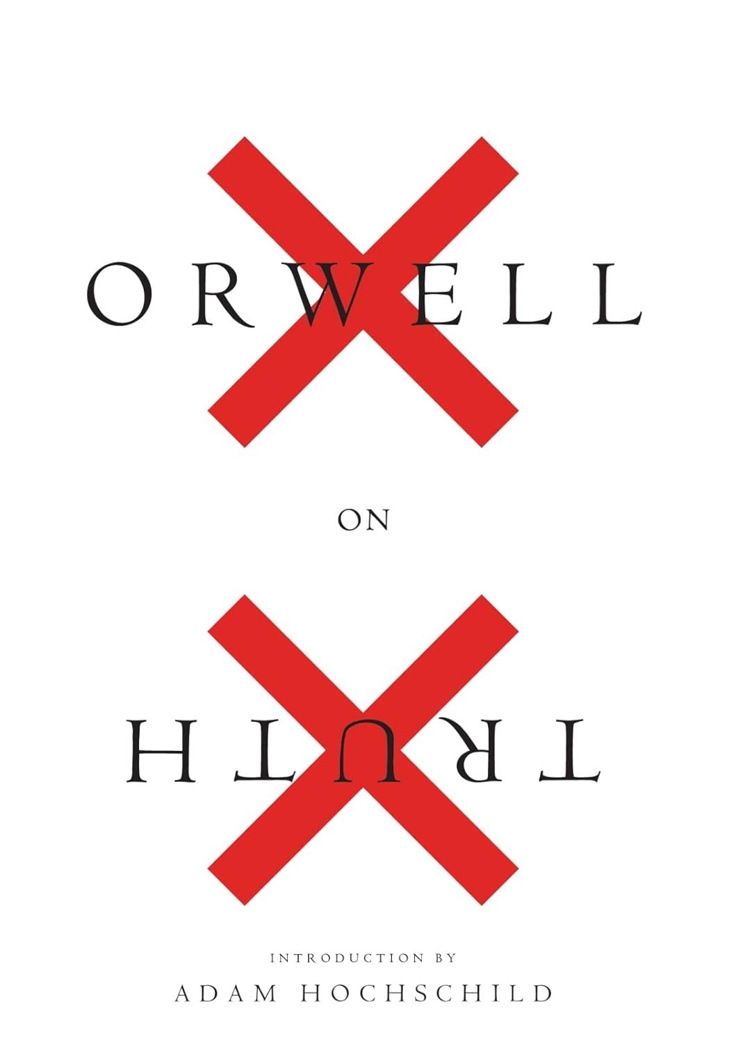 Orwell on Truth - Image 2