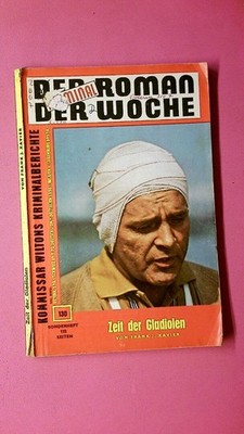 233059 Frank J.Xavier ZEIT DER GLADIOLEN Kommissar Wiltons Kriminalberichte