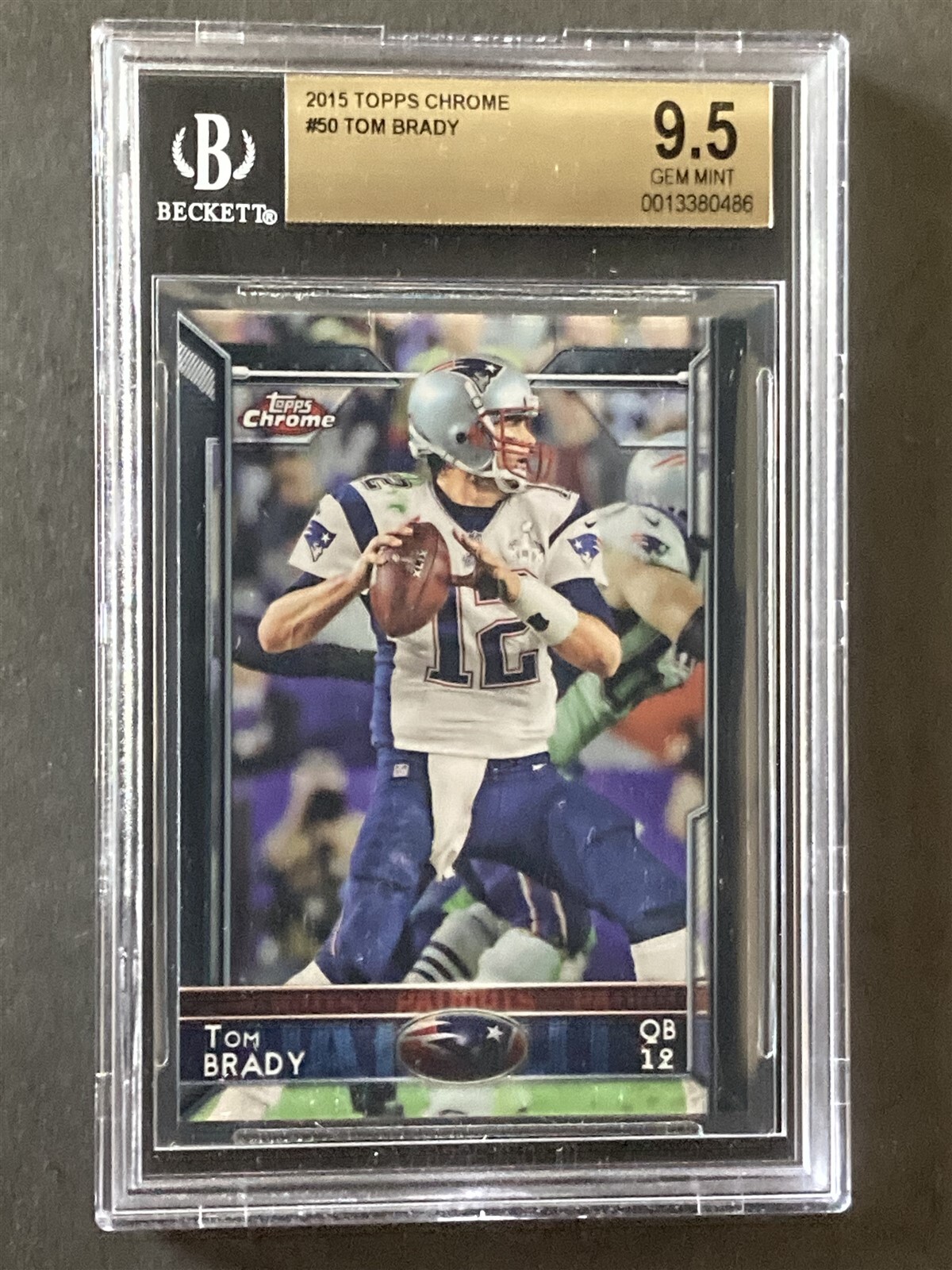 2015 Topps Chrome Tom Brady Patriots Gem Mint BGS 9.5